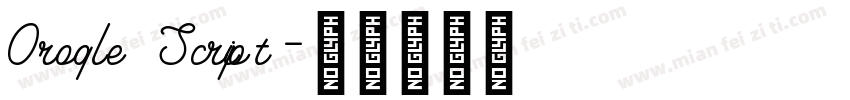 Oroqle Script字体转换